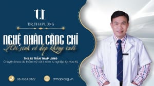 Dr Tháp Long - Nghệ nhân căng chỉ